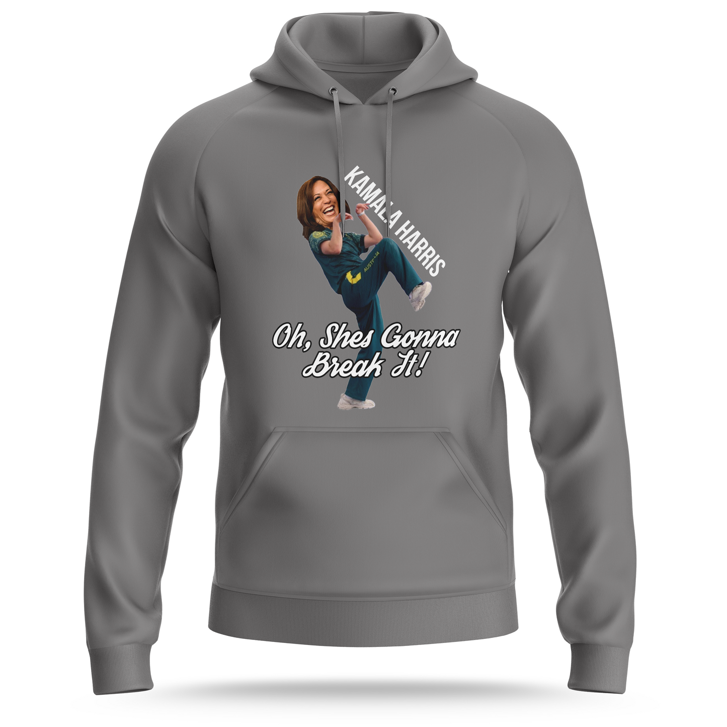 Kamala Harris Will Break It Hoodie